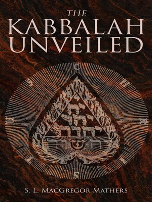 cover image of The Kabbalah Unveiled